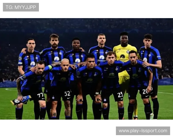 国际米兰主帅分析欧冠形势,球队专注自身表现 国际米兰主帅分析欧冠形势,球队专注自身表现